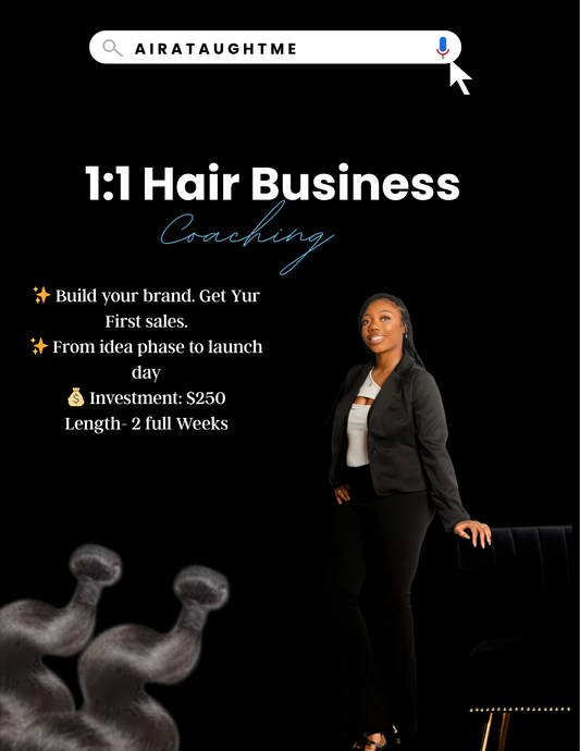 Private 1:1 Hair Business Coaching Build Your Brand. Get Your First Sales