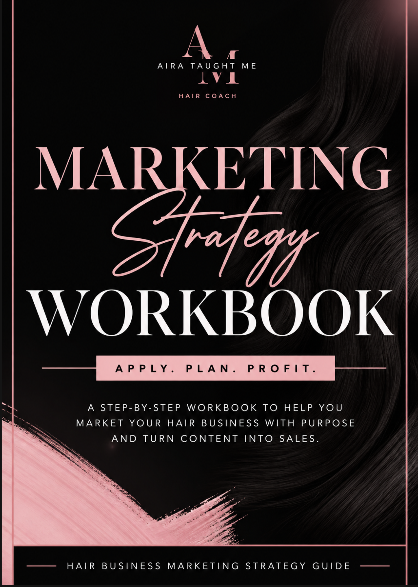 Hair Business Sales & Marketing Guide + Marketing Strategy workbook Bundle