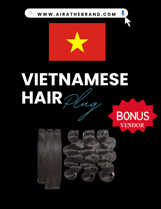 Vietnamese Hair Vendor (DIGITAL PRODUCT)